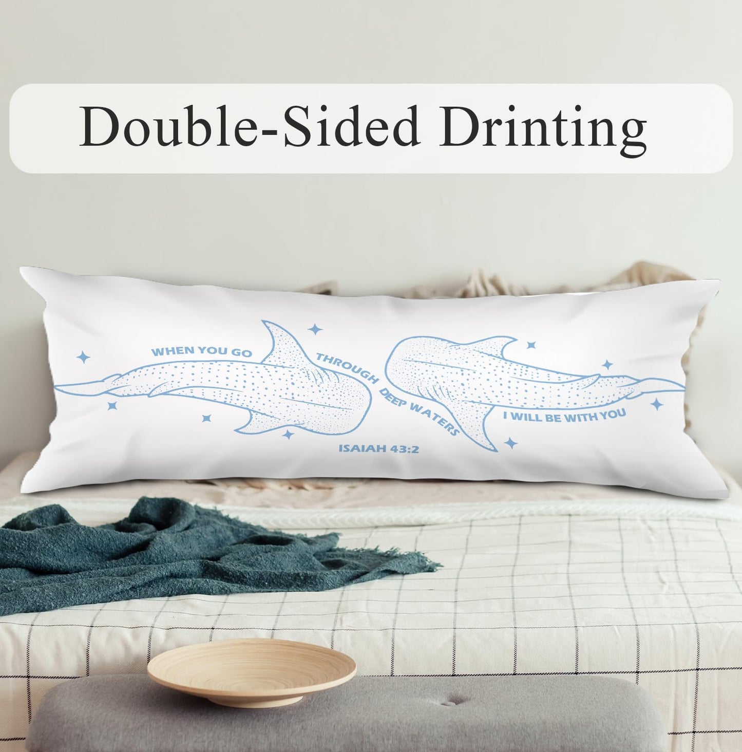 PQKIY Trendy Whale Shark Christian Body Pillow Covers 20x54,Christian Room Decor，Religious Gifts for Women, Isaiah 43:2 Bible Verse Decorative Long Body Pillow Cover for Couch Living Room Bedroom